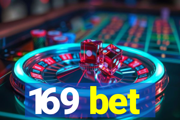169 bet